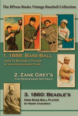 Base-Ball: How to Become a Player: With the Origin, History, and Explanation of the Game image number 0