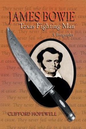 James Bowie: Texas Fighting Man image number 0