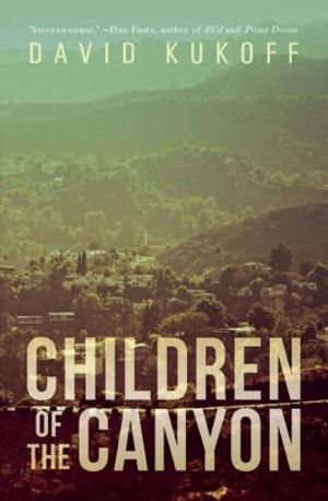 Children of the Canyon: A Novel image number 0