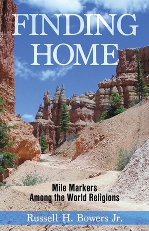 Finding Home: Mile Markers Among the World Religions image number 0