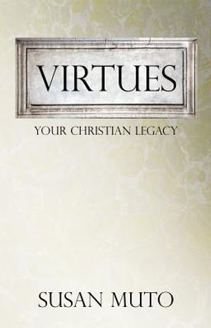 Virtues: Your Christian Legacy image number 0