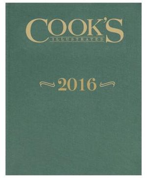 The Complete Cook's Illustrated Magazine 2016 image number 0