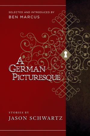 A German Picturesque: Selected and Introduced by Ben Marcus image number 0