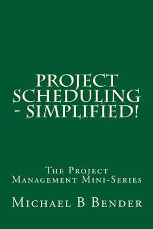 Project Scheduling - Simplified! image number 0