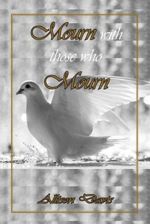 Mourn with Those Who Mourn image number 0
