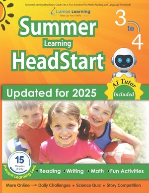 Summer Learning HeadStart, Grade 3 to 4: Fun Activities Plus Math, Reading, and Language Workbooks: Bridge to Success with Common Core Aligned Resourc image number 0
