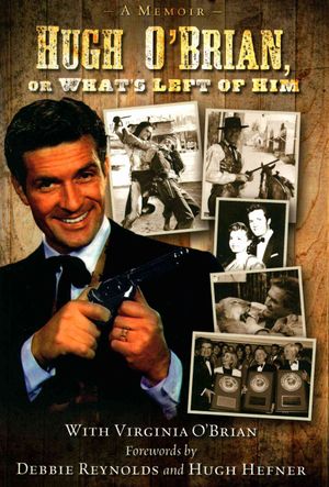 Hugh O'brian, or What's Left of Him image number 0