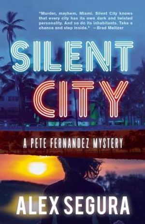 Silent City: (Pete Fernandez Book 1) image number 0