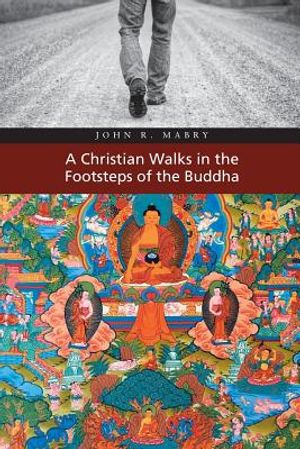 A Christian Walks in the Footsteps of the Buddha image number 0