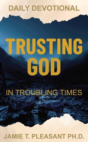 Trusting God In Troubling Times image number 0