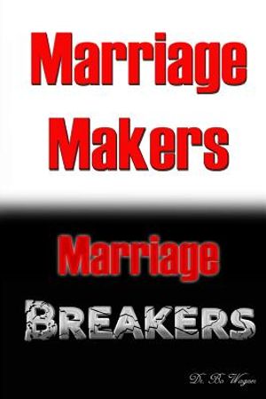 Marriage Makers/Marriage Breakers image number 0