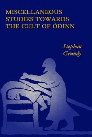 Miscellaneous Studies Towards the Cult of Odinn image number 0