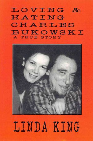 Loving & Hating Charles Bukowski image number 0