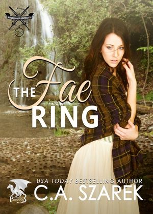The Fae Ring: Highland Secrets Trilogy Book Two image number 0