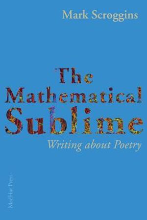 The Mathematical Sublime: Writing about Poetry image number 0