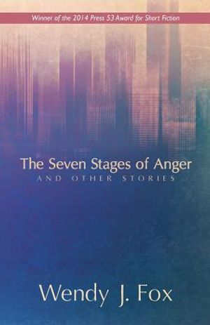 The Seven Stages of Anger and Other Stories image number 0