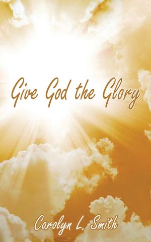 Give God the Glory image number 0