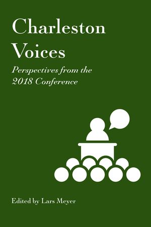 Charleston Voices: Perspectives from the 2018 Conference image number 0