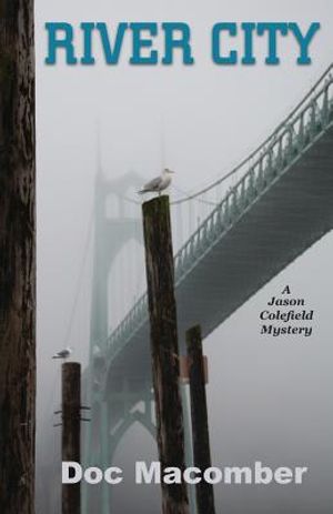 River City (a Jason Colefield Mystery) image number 0