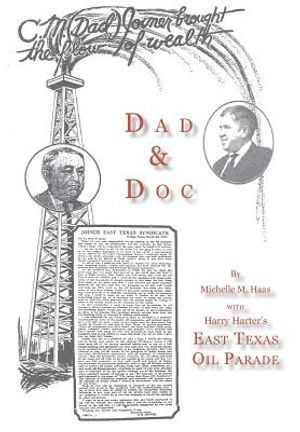 Dad & Doc, with Harry Harter's East Texas Oil Parade image number 0