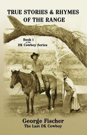 True Stories and Rhymes on the Range image number 0