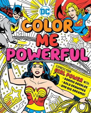 DC Super Heroes: Color Me Powerful! image number 0