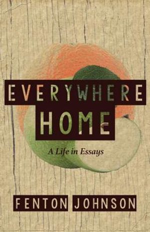 Everywhere Home: A Life in Essays image number 0