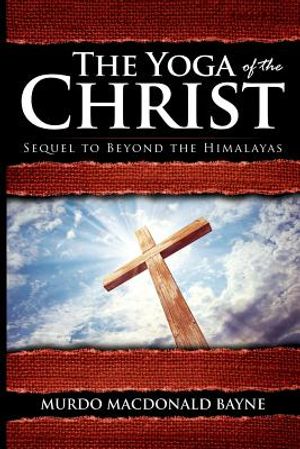 The Yoga of the Christ: (A Gnostic Audio Selection, Includes Free Access to Streaming Audio Book) image number 0