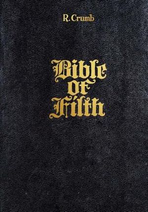 R. Crumb: Bible of Filth image number 0
