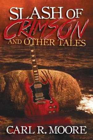 Slash of Crimson and Other Tales image number 0
