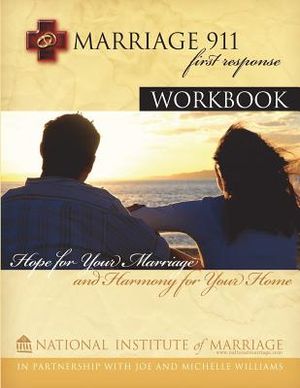 Marriage 911: First Response: Workbook image number 0