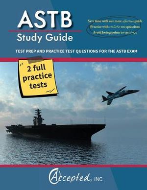 ASTB Study Guide: Test Prep and Practice Test Questions for the ASTB-E image number 0