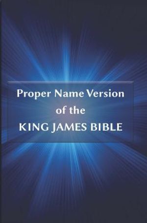 Proper Name Version of the King James Bible: With Cross-References and Concordance Index image number 0