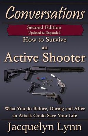 How to Survive an Active Shooter: What You do Before, During and After an Attack Could Save Your Life image number 0
