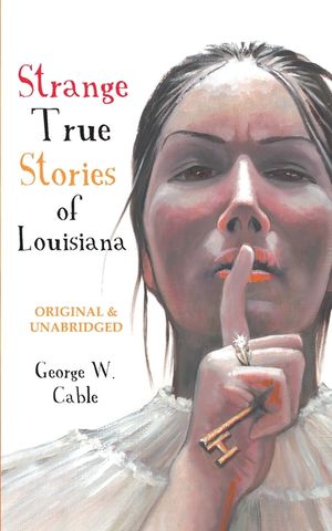 Strange True Stories of Louisiana image number 0