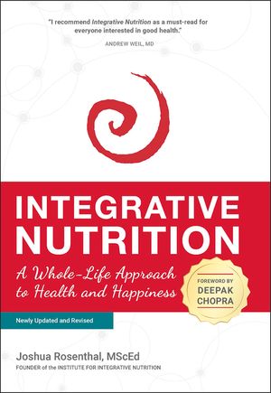 Integrative Nutrition: A Whole-Life Approach to Health and Happiness image number 0