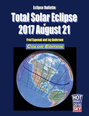 Eclipse Bulletin: Total Solar Eclipse of 2017 August 21 - Color Edition image number 0