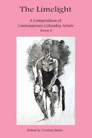 The Limelight a Compendium of Contemporary Columbia Artists Volume II image number 0