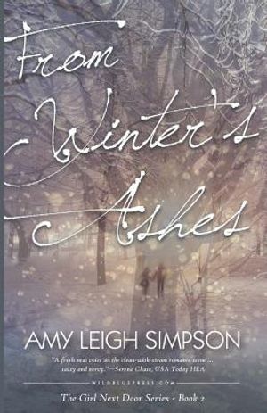 From Winter's Ashes: Book Two: Girl Next Door Crime Romance Series image number 0