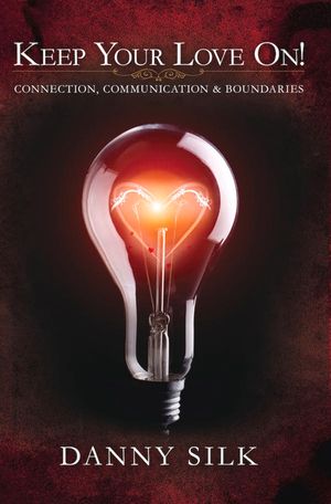 Keep Your Love on: Connection, Communication and Boundaries image number 0