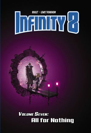 Infinity 8 Vol.7: All for Nothing image number 0