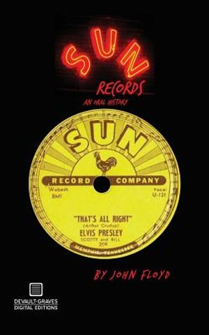 Sun Records: An Oral History image number 0