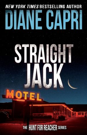 Straight Jack: The Hunt For Jack Reacher Series image number 0