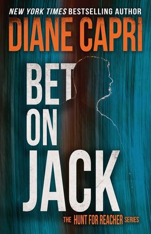 Bet On Jack: The Hunt for Jack Reacher Series image number 0