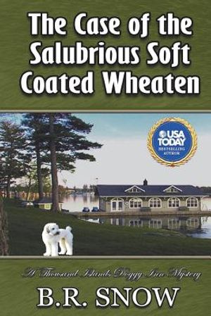 The Case of the Salubrious Soft Coated Wheaten image number 0