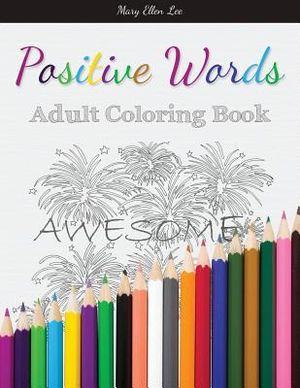 Positive Words: Adult Coloring Book image number 0