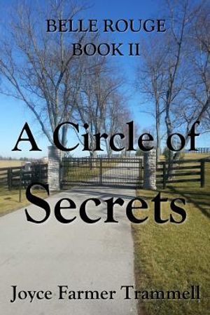 A Circle of Secrets: Belle Rouge II image number 0