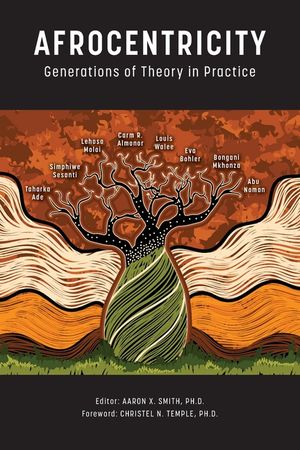 Afrocentricity: Generations of Theory in Practice image number 0