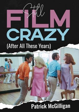 Still Film Crazy (After All These Years) image number 0
