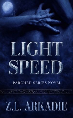 Light Speed: An Eternal Bonds Vampire Romance Novel image number 0